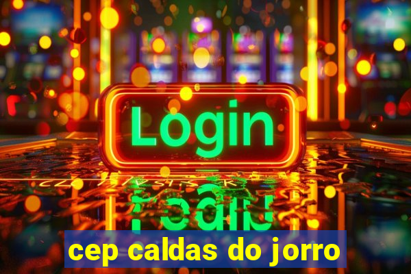 cep caldas do jorro